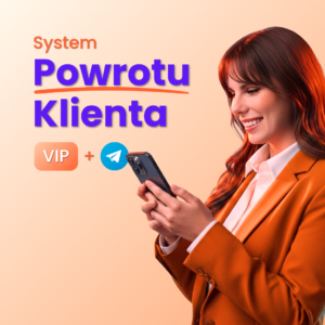 System Powrotu Klienta VIP + Telegram